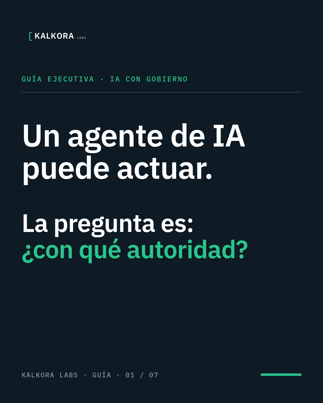 Portada de la guía: Un agente de IA puede actuar. ¿Con qué autoridad?